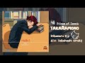 [Vietsub] Takaramono - Eiji Kikumaru (CV: Hiroki Takahashi) タカラモノ - 菊丸英二 (CV: 高橋 広樹)