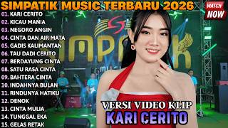 SIMPATIK TERBARU | KARI CERITO - KICAU MANIA | SIMPATIK MUSIC FULL ALBUM TERBARU 2026