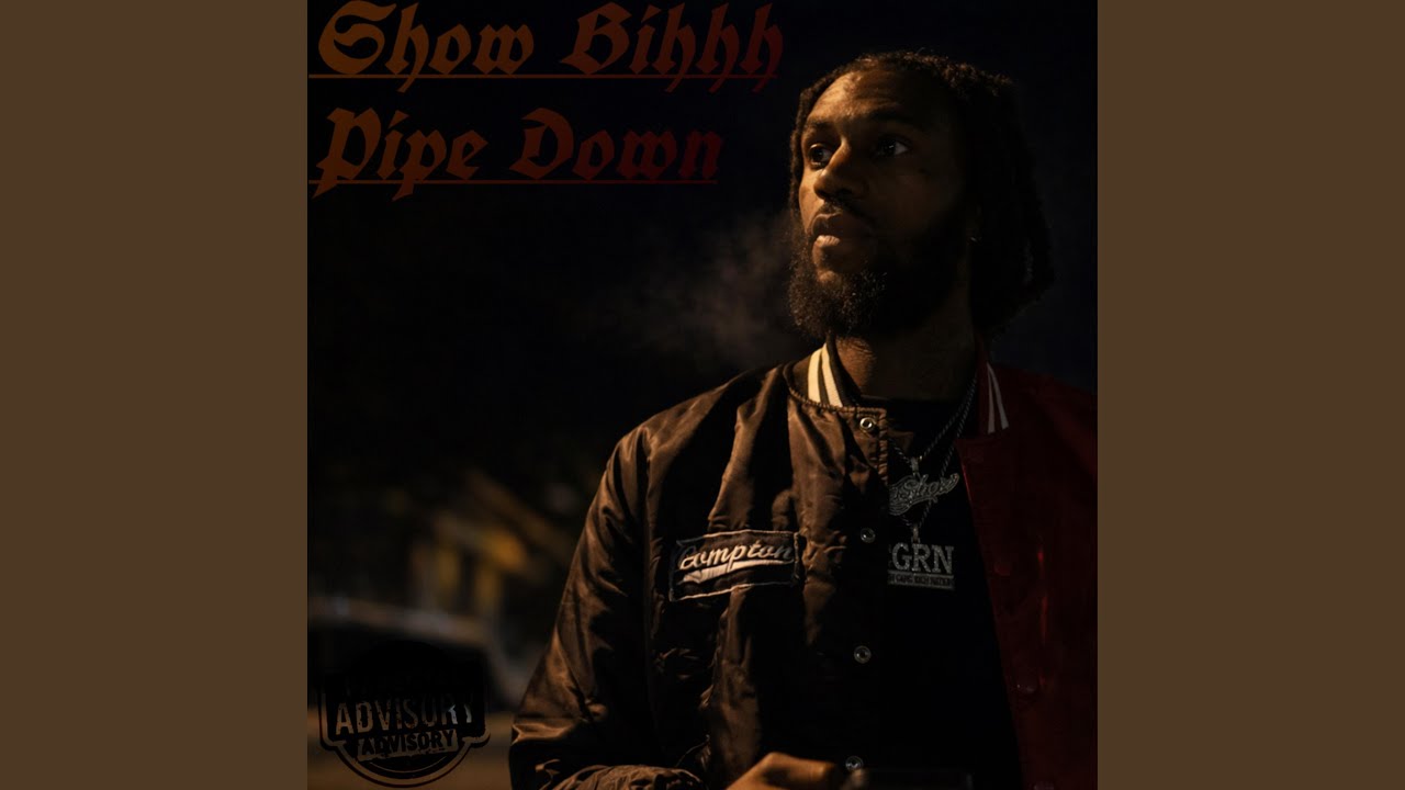 Watch Pipe Down on YouTube Watch Pipe Down on YouTube