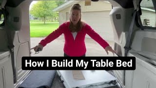 How I Build My Lifetime Table Bed In My Van | 2019 Dodge Grand Caravan | Simple No Build Setup