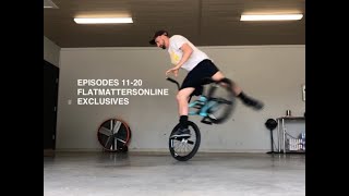 Episode 11-20 Flatmattersonline Exclusives
