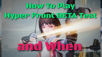 How To Play Hyper Front BETA