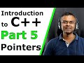 Introduction to C++ - Part 5 - How to create & use Pointers in C++?