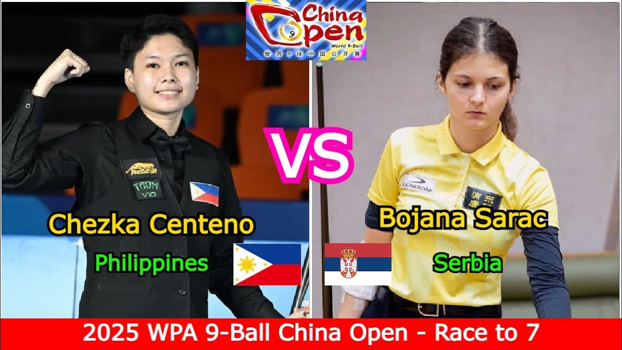 Chezka Centeno 🆚️ Bojana Sarac | 2025 WPA 9-Ball China Open - Full Match