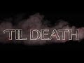 'Til Death - Episode Three - An Original Solent TV Drama