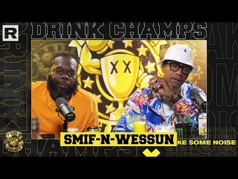 Smif-N-Wessun Talk Losing Biggie, Recording With Tupac, Changing Their Name & More | Drink Champs