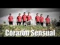 MIS PENAS Y LLANTOS - CORAZON SENSUAL - VIDEO CLIP OFICIAL 2013 HD