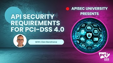 API Security Requirements for PCI-DSS 4.0