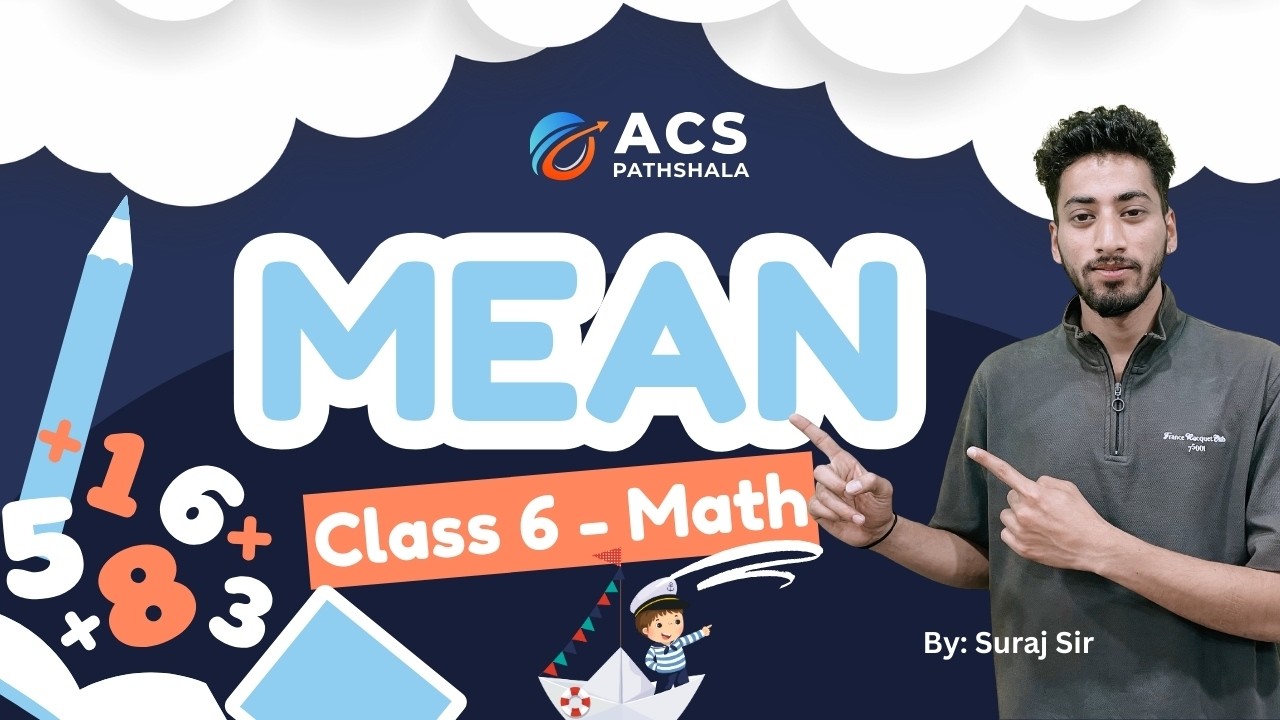 Mean | Class 6 Maths by Suraj Sir | ACS Pathshala - YouTube