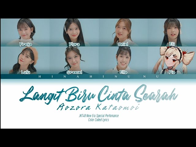 JKT48 - Langit Biru Cinta Searah (New Era Version) | Color Coded Lyrics class=