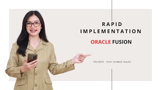 Rapid Implementation in Oracle Fusion