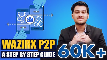 WazirX P2P Definitive Guide:  how does it work