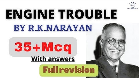 ENGINE TROUBLE BY R.K.NARAYAN|MCQS QUESTIONS WITH ANSWERS|#poem#rknarayan#stilleducationchannel