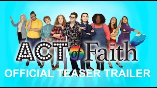Act of Faith - Teaser Trailer