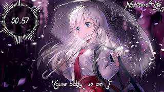 Download Lagu So Am I [♫Nightcore♫] MP3