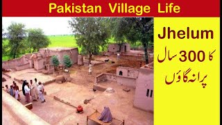 PAKISTAN VILLAGE LIFE | BEAUTIFUL VILLAGE OF JHELUM | MIRZA TECH & TRAVEL