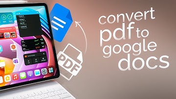 How to Convert PDF to Google Docs on iPad (tutorial)