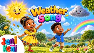 Keni & Keni Weerliedje | Leer over zonnig, regenachtig, bewolkt en winderig weer | Afrikaanse kinderliedjes