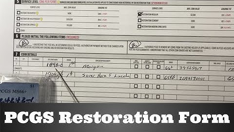 How to Fill Out PCGS Restoration Form