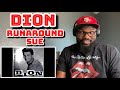 Dion - Runaround Sue | REACTION