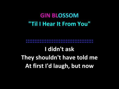 Gin Blossoms - Til I Hear It From You