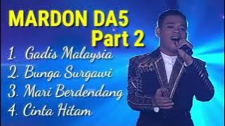 Mardon Rokan Hulu Full Album PART 2 #mardon #rokanhulu #da5 #indosiar