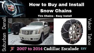 Cadillac Escalade | How to Buy and Install Snow Chains | Tire Chains | Easy Install
