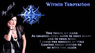 Within Temptation - Say My Name Lyrics (HD 1080p)