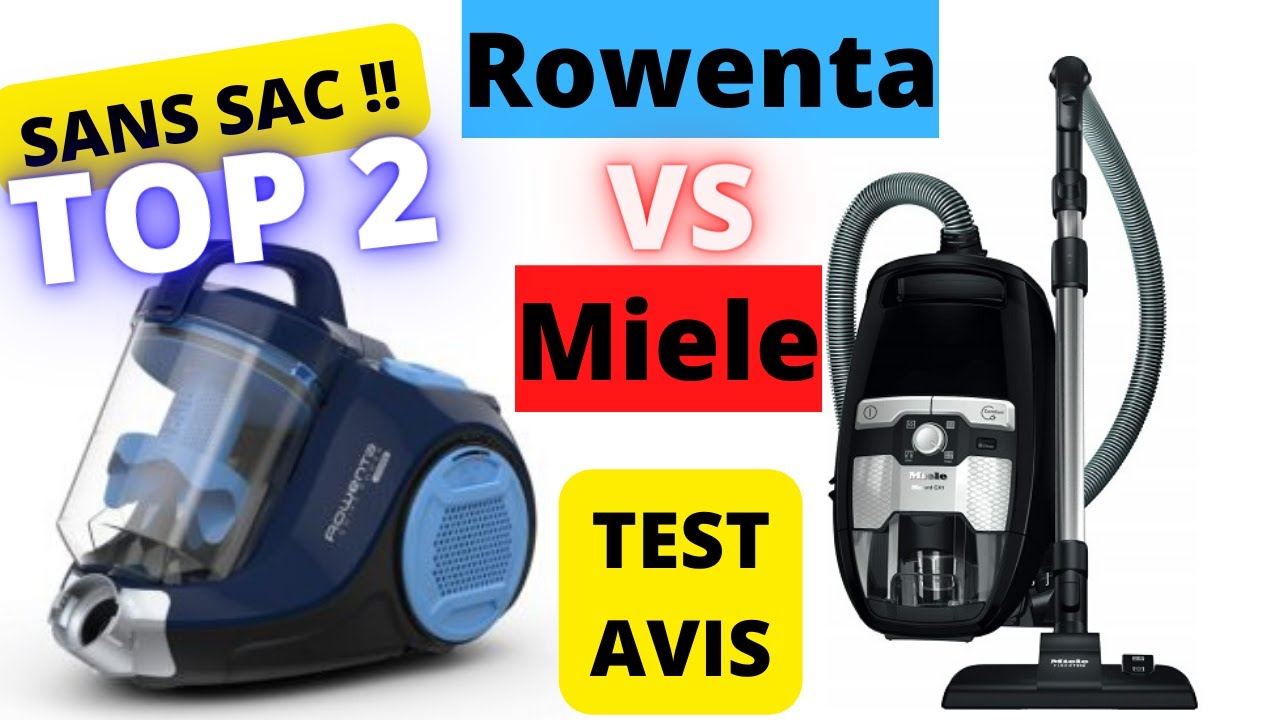 MEILLEUR ASPIRATEUR Traineau SANS SAC Silencieux Cyclonic Vortex (TOP 2)  Rowenta VS Miele TEST AVIS 