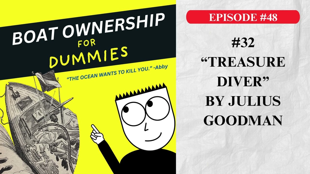 32--"Treasure Diver" by Julius Goodman (Choose Your Own Adventure)