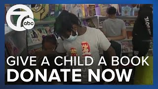 Help Give A Child A Book! How you can donate to WXYZ's campaign to improve childhood literacy