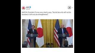 Social Security will not be touched, it will only be strengthened.