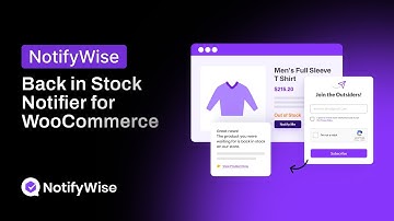 What is NotifyWise? - Back in Stock Notifier for WooCommerce