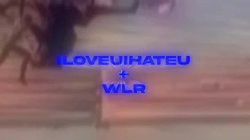 ILOVEUIHATEU♥ + WLR🩸 | Arena Montage