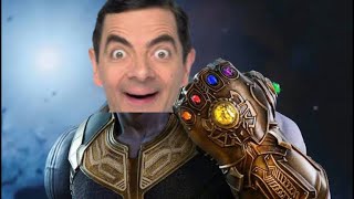 Mr. Bean is THANOS