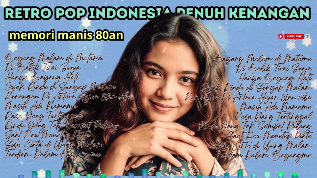 RETRO POP INDONESIA PENUH KENANGAN | MEMORI MANIS 80