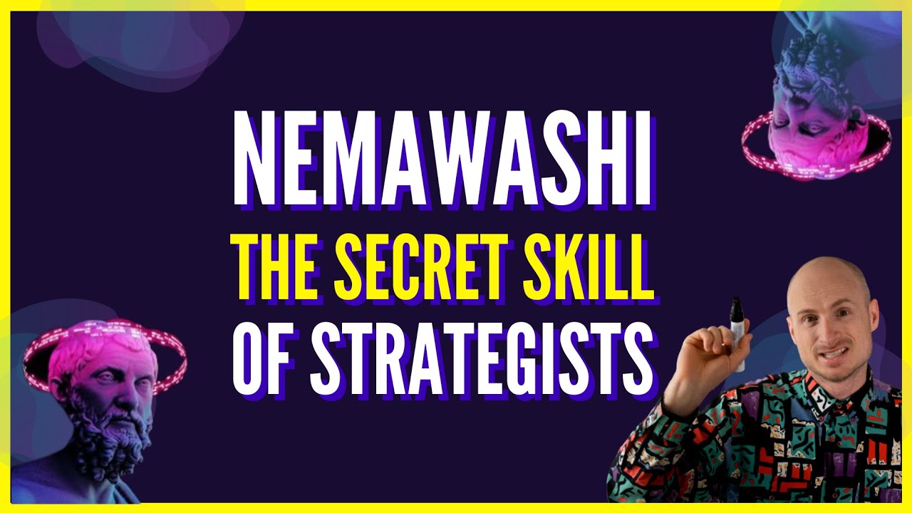 Nemawashi, the Secret Skill of Strategists 