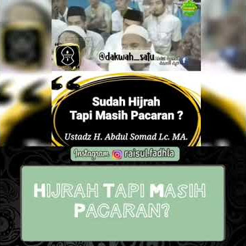 SUDAH HIJRAH TAPI MASIH PACARAN?? INI DI PENJELASAN DARI UAS (Ustad abdul somad)