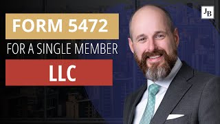 How to complete form 5472 for foreign Single Member LLC?