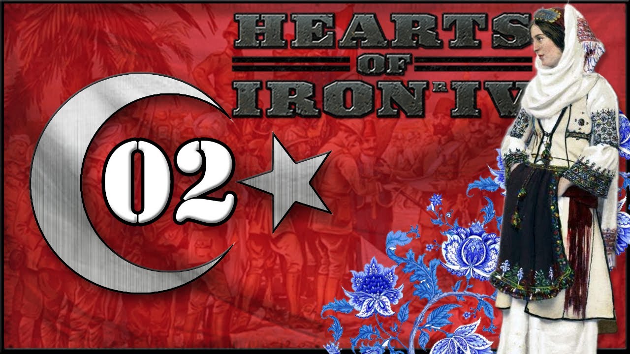Let's Play Hearts of Iron 4 Turkey Ottoman Empire HOI4 Battle for the