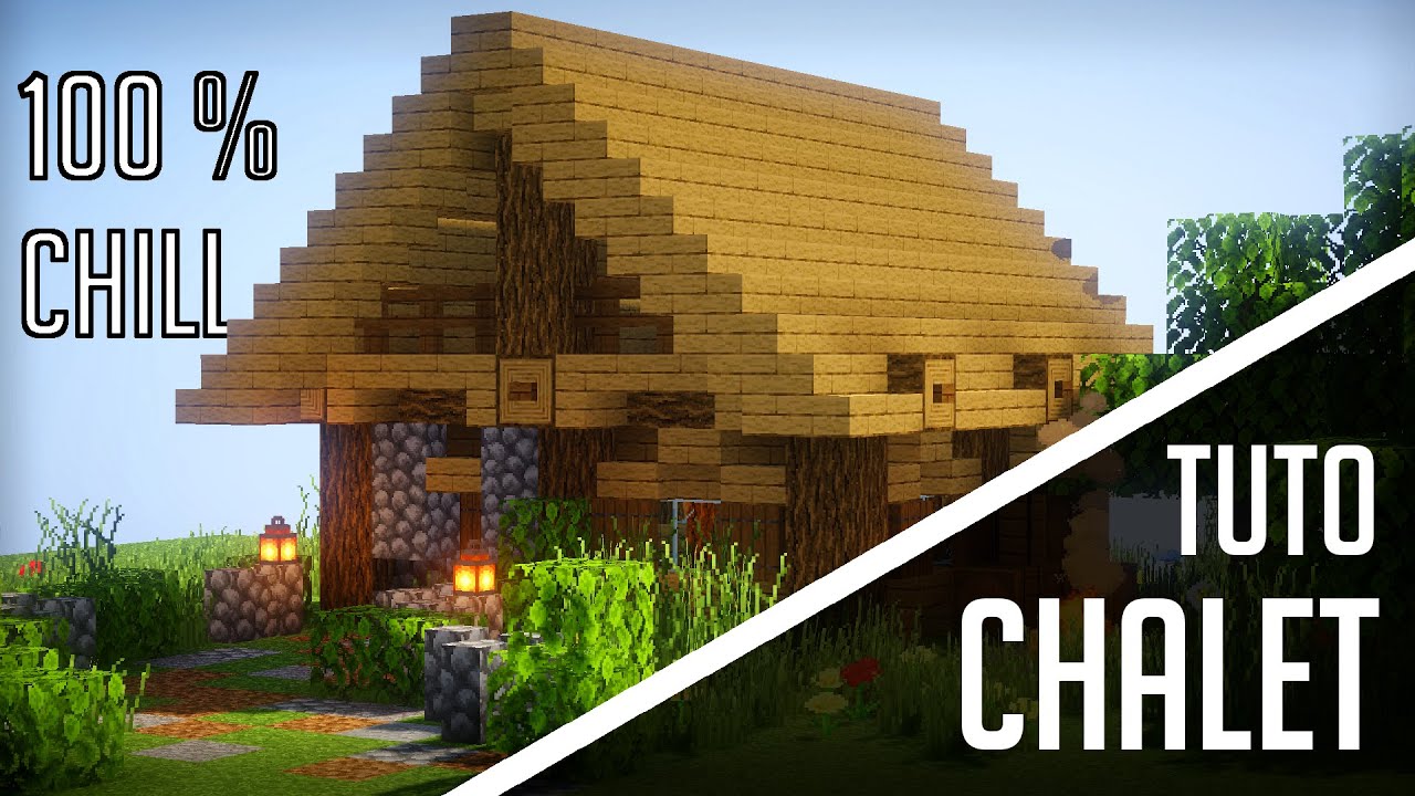 COMMENT FAIRE UN CHALET DANS MINECRAFT ? - YouTube