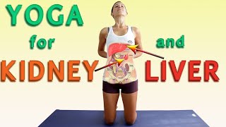 Yoga Postures For Kidney & Liver Health (Medicinal Yoga)