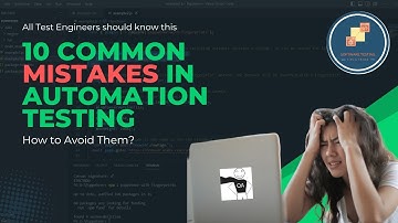 10 Common Mistakes in Automation Testing and How to Avoid Them