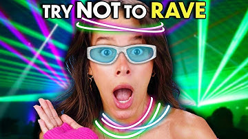 Adults Try Not To Rave - EDM