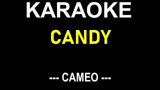 CANDY KARAOKE SONG BY CAMEO / ONLY LYRICS TEXT DISPLAY (NO MUSIC BACKGROUND)