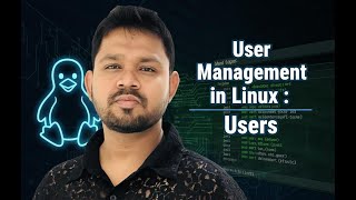 Day 5 (Part 1) : Mastering Linux Users - The Essential Commands to Create and Control User Accounts Wealth