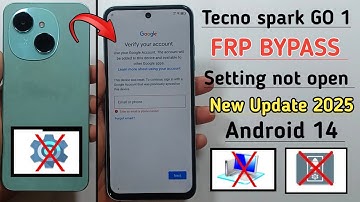 Tecno Spark Go 1 (KL4) Android 14 Frp Bypass Without PC 2025 | Setting Not Open | New Update