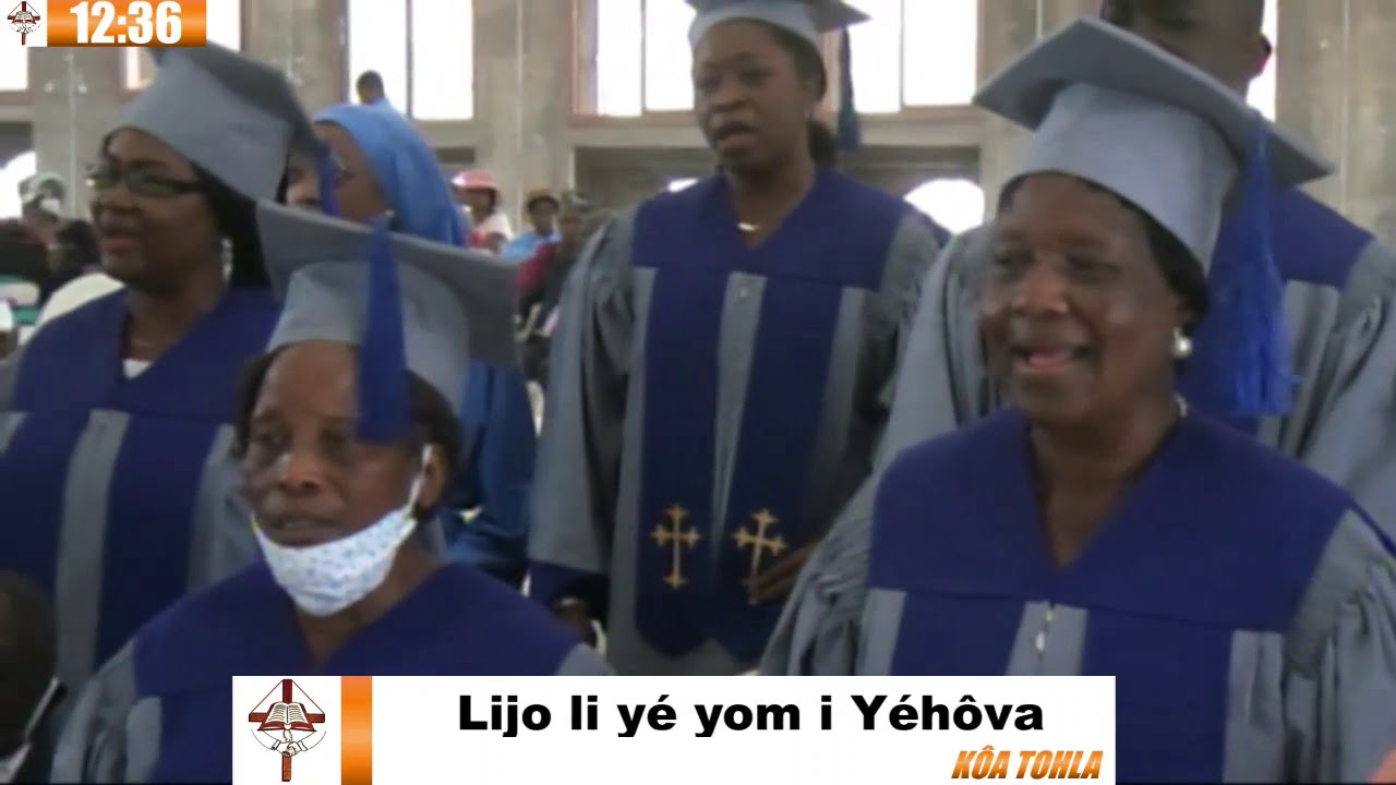 Lijo li yé yom i Yéhôva - Kôa TOHLA