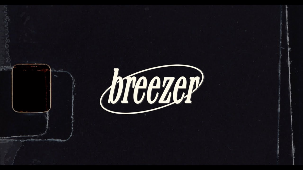 Breezer vedio