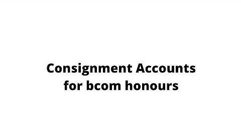 consignment accounts part 3